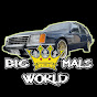 BIG MALS WORLD