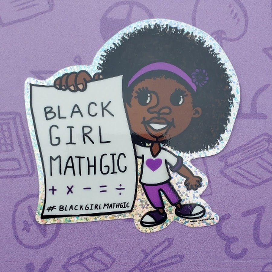 Black Girl MATHgic