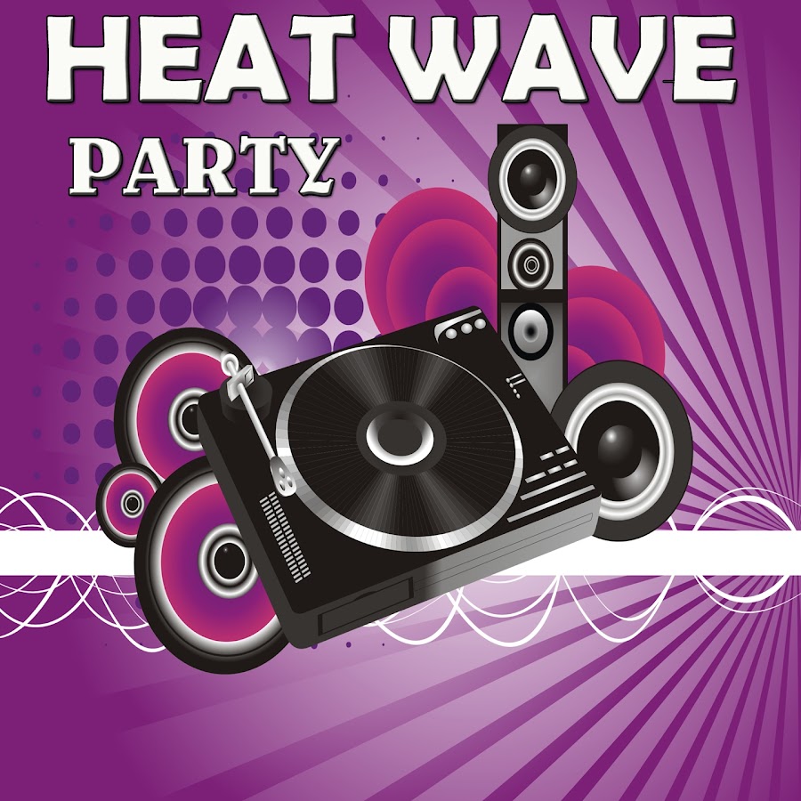 Party wave. Wave Party.