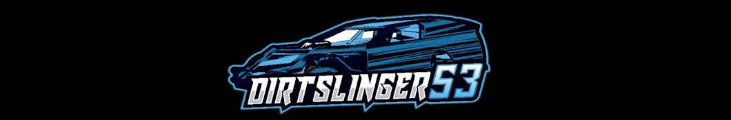 DirtSlinger53 Banner