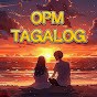 OPM Tagalog Collection