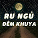 Ru Ngủ Đêm Khuya