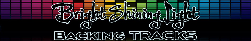 Bright Shining Light Backing Tracks