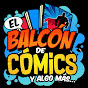  el balcón de los comics y algo más 