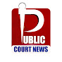 Public Court News