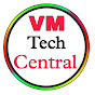 VM Tech Central