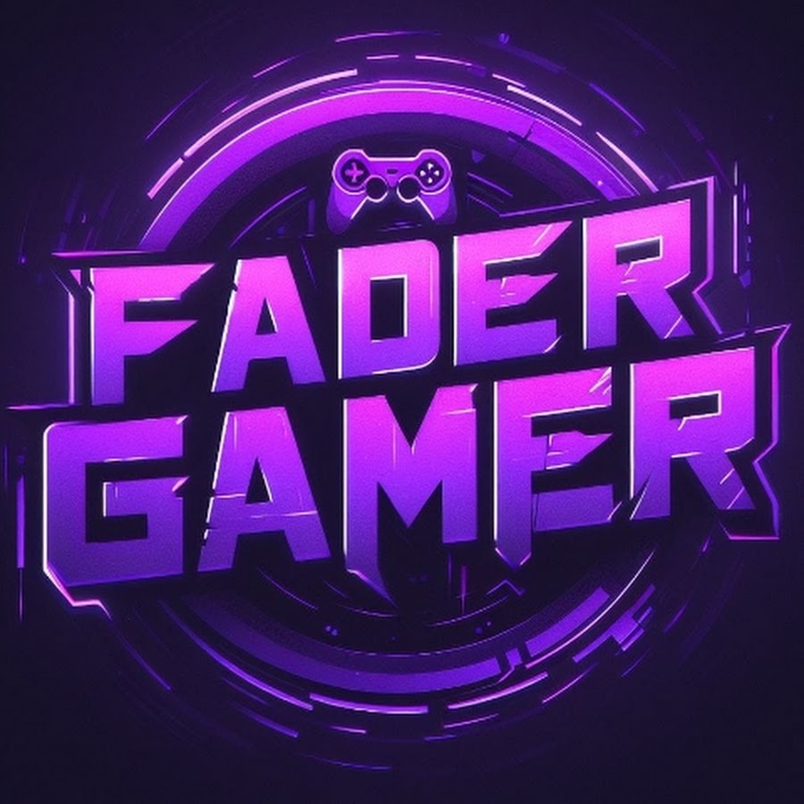 Fader Gamer