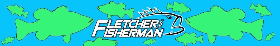 Fletcher The Fisherman Banner
