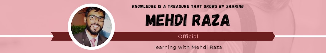 Mehdi Raza Official