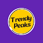 Trendy Peaks