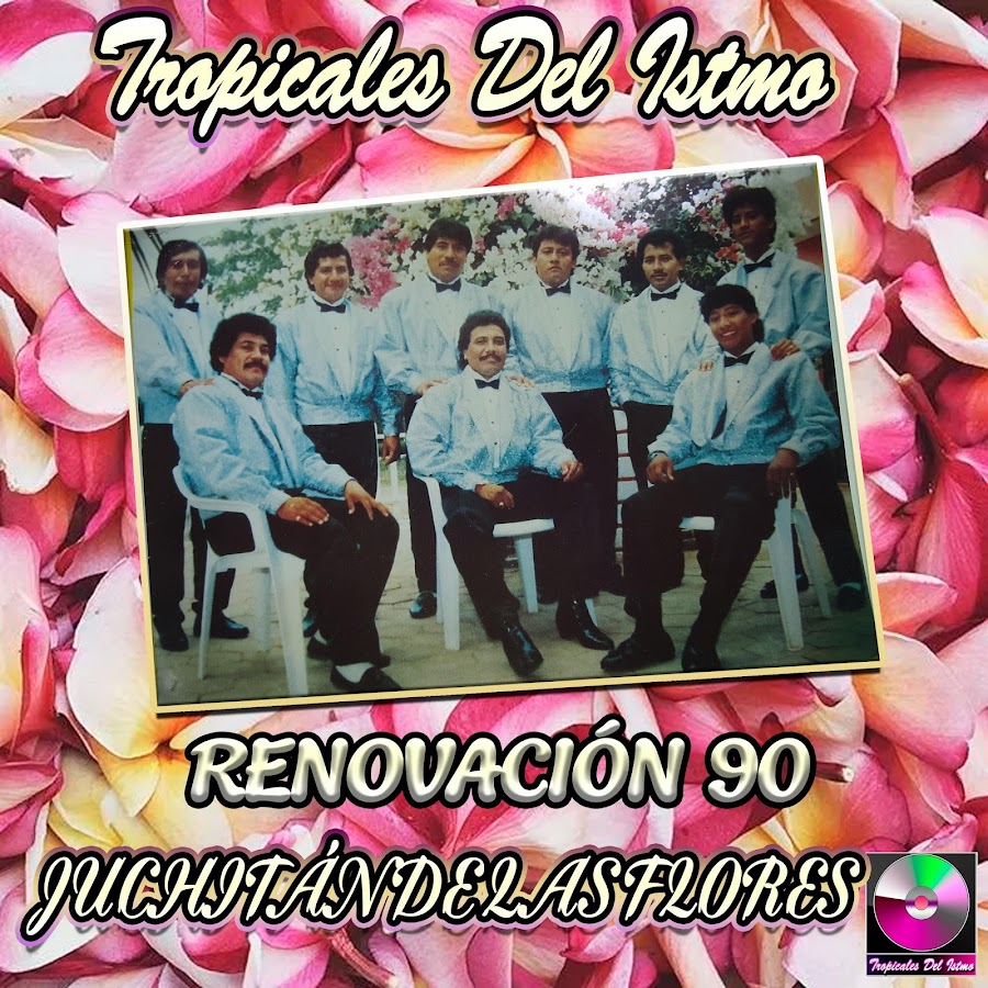 Renovación 90 Juchitán de Las Flores - YouTube