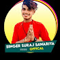 Suraj Sawariya Official