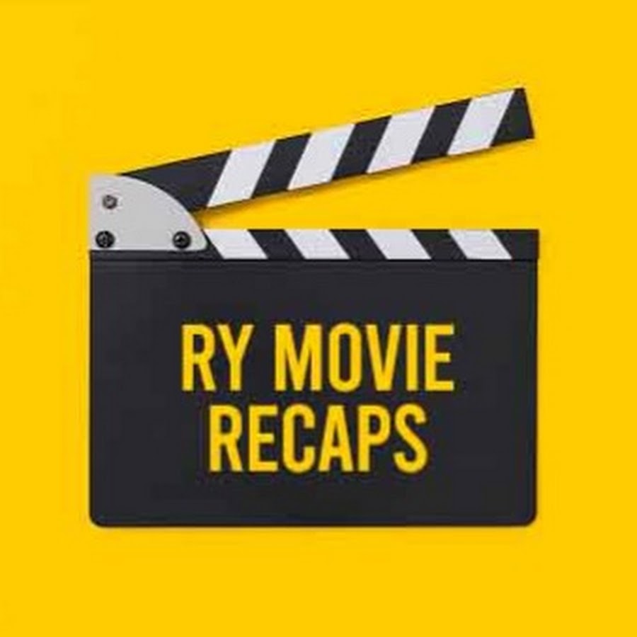 Ry Movie Recaps @RyMovieRecaps