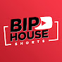 bip_house 