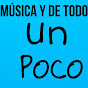 Música Y de todo un poco