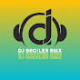 DJ BROILER RMX