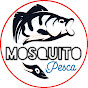 Mosquito Pesca