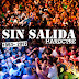 Sin Salida | Hardcore - Topic