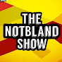 The NotBland Show