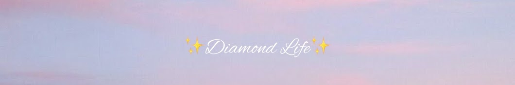 Diamond Life Banner