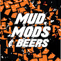 Mud, Mods & Beers