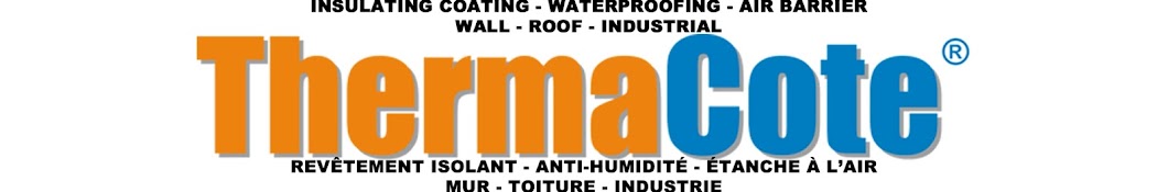 ThermaCote - Revêtement thermique et anti humidité - Murs et Toitures