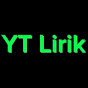 YT Lirik