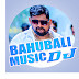 Bahubali Music  DJ