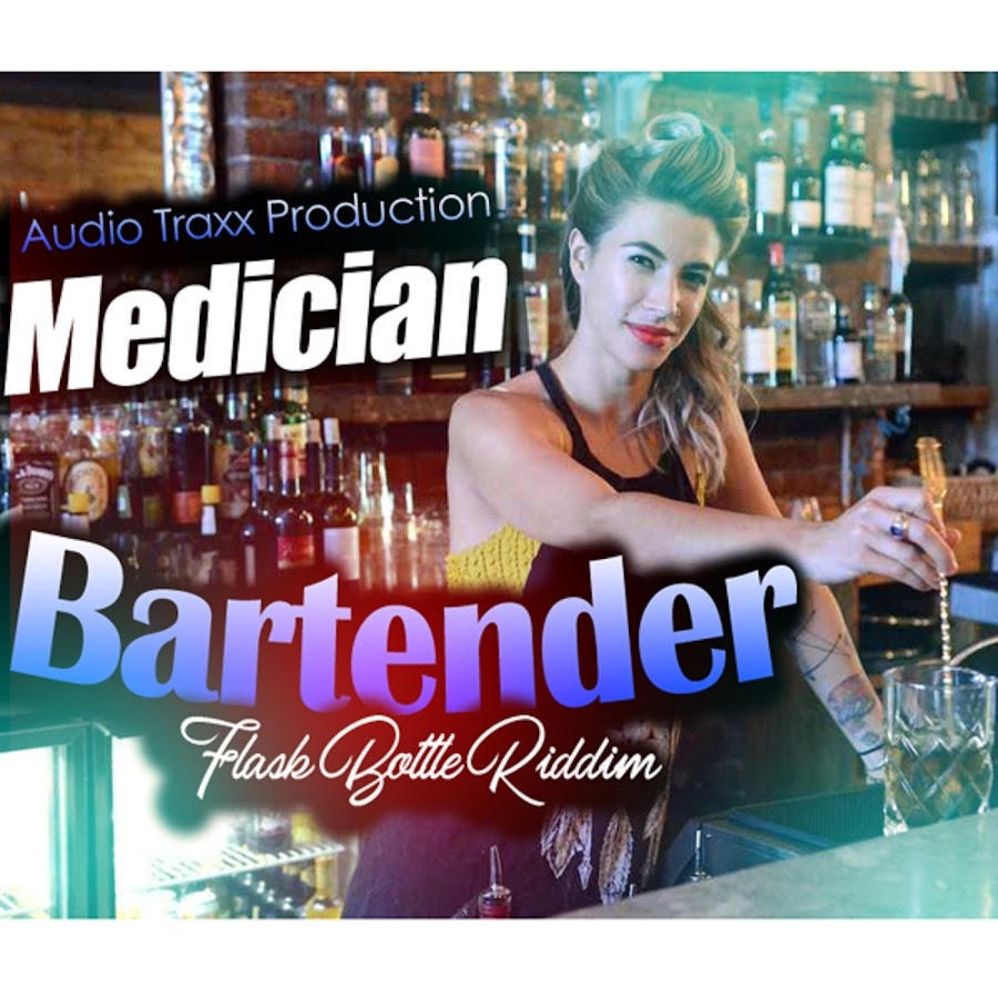 Bartender Song.