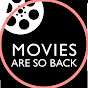 Movies Are So Back