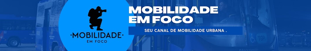 Mobilidade em Foco