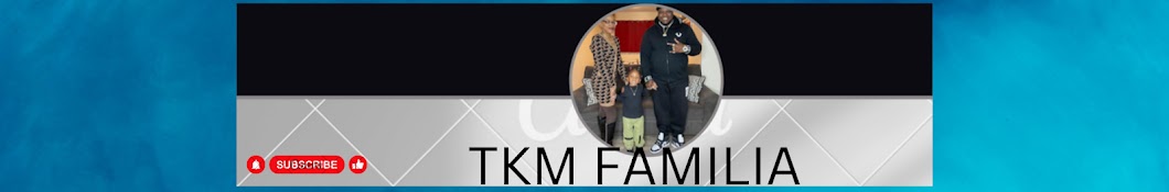 TKM FAMILIA Banner