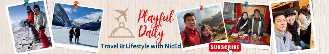 Playful Daily : Travel & Lifestyle with NicEd