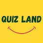 Quiz Land