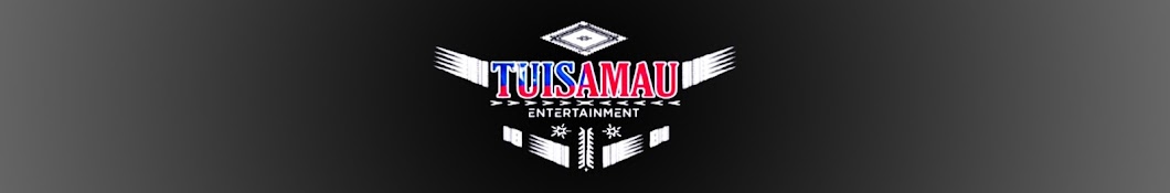Tuisamau Entertainment Banner