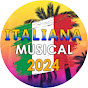 MUSICAL ITALIANA 2024