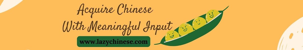 Lazy Chinese - Comprehensible Input