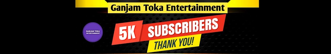 Ganjam Toka Entertainment