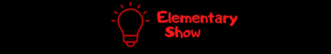 Elementary Show Banner