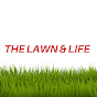 The Lawn & Life