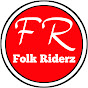 FOLK RIDERZ