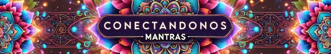 Conectándonos Mantras