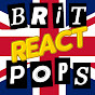 Brit Pops React
