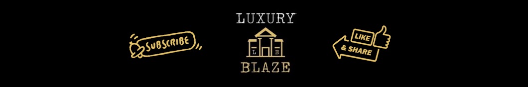 Luxury Blaze