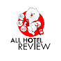 All Hotel Review