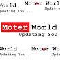 Moter World