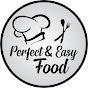 Perfect And Easy Food