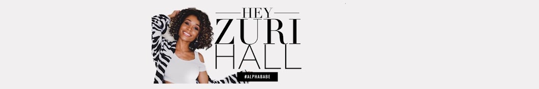 HEY ZURI HALL! Banner