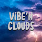 Vibe'n Clouds 