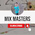 Mix Masters 